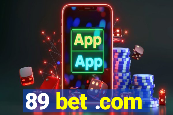 89 bet .com